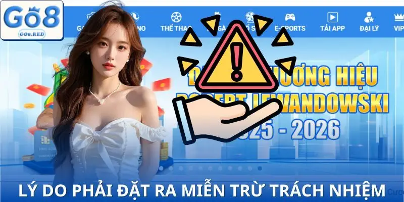 Nguyên nhân cần miễn trừ trách nhiệm