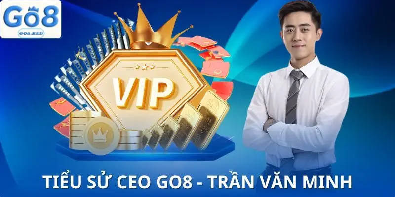 Hồ sơ thông tin CEO GO8 chi tiết 